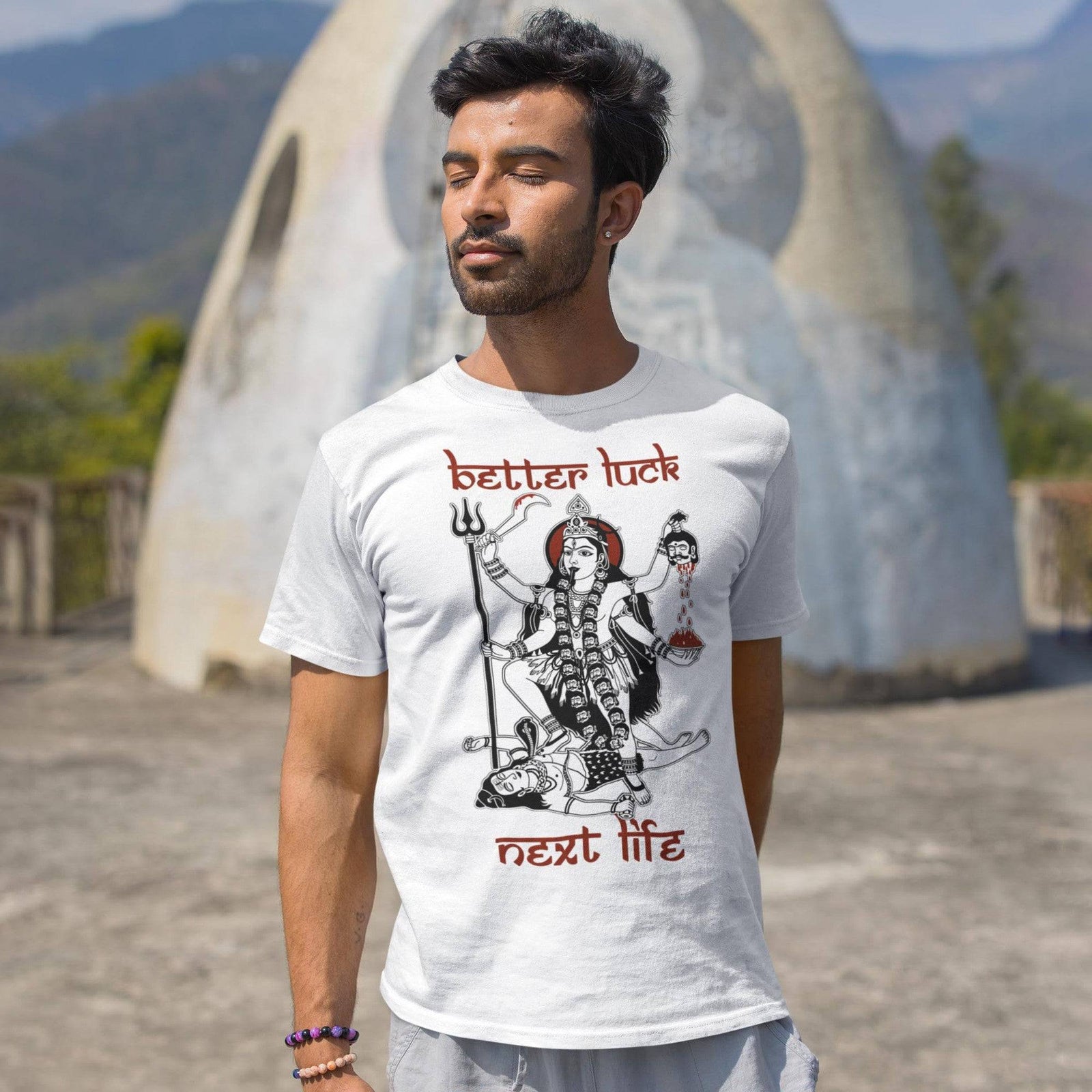 "Better Luck Next Life" Reincarnation Karma Samsara | Kali Maa Goddess Graphic Art T-Shirt