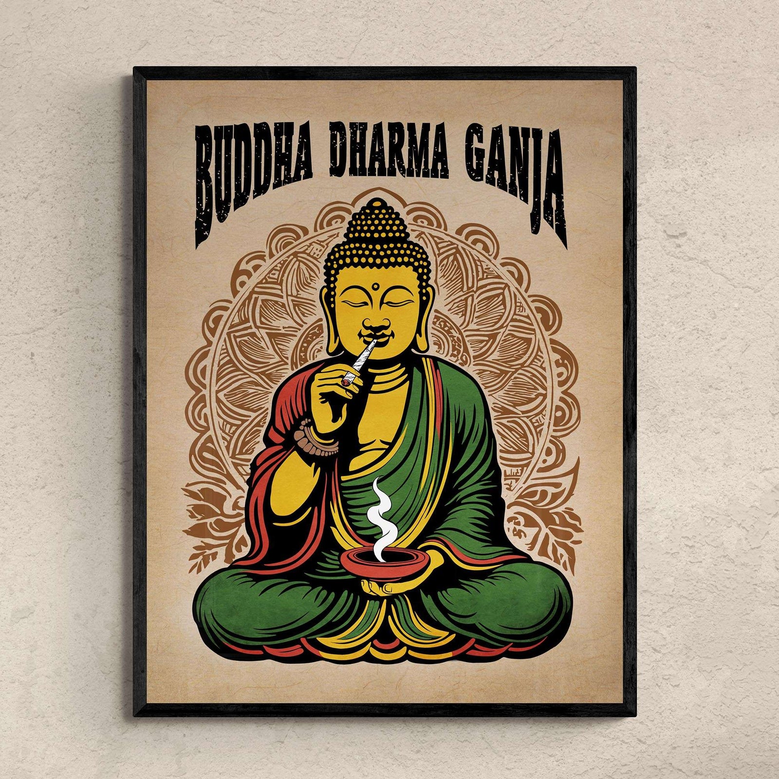 Buddha Dharma Ganja Buddhist Tantra | Weed Cannabis 420 Herbal Medicine Decor | Reggae Rasta Colors Giclée Fine Art Print