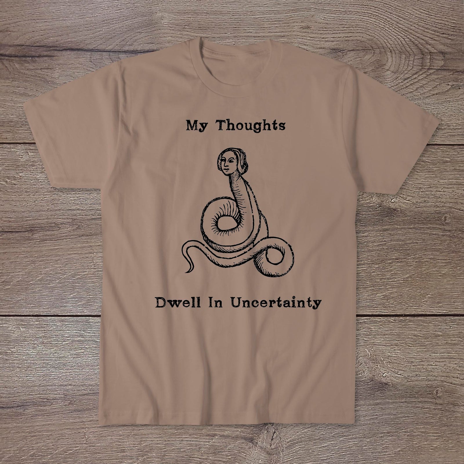 My Thoughts Dwell In Uncertainty | Ironic Middle Ages Worm Philosophy | Strange, Surreal Agnostic Art Tshirt
