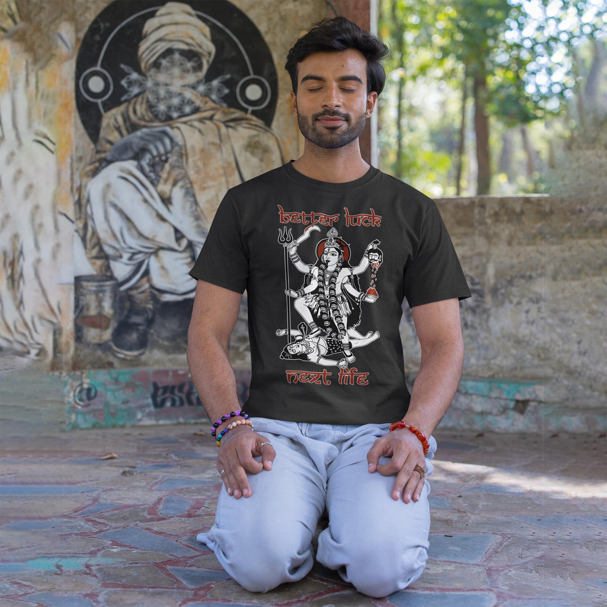 "Better Luck Next Life" Reincarnation Karma Samsara | Kali Maa Goddess Graphic Art T-Shirt