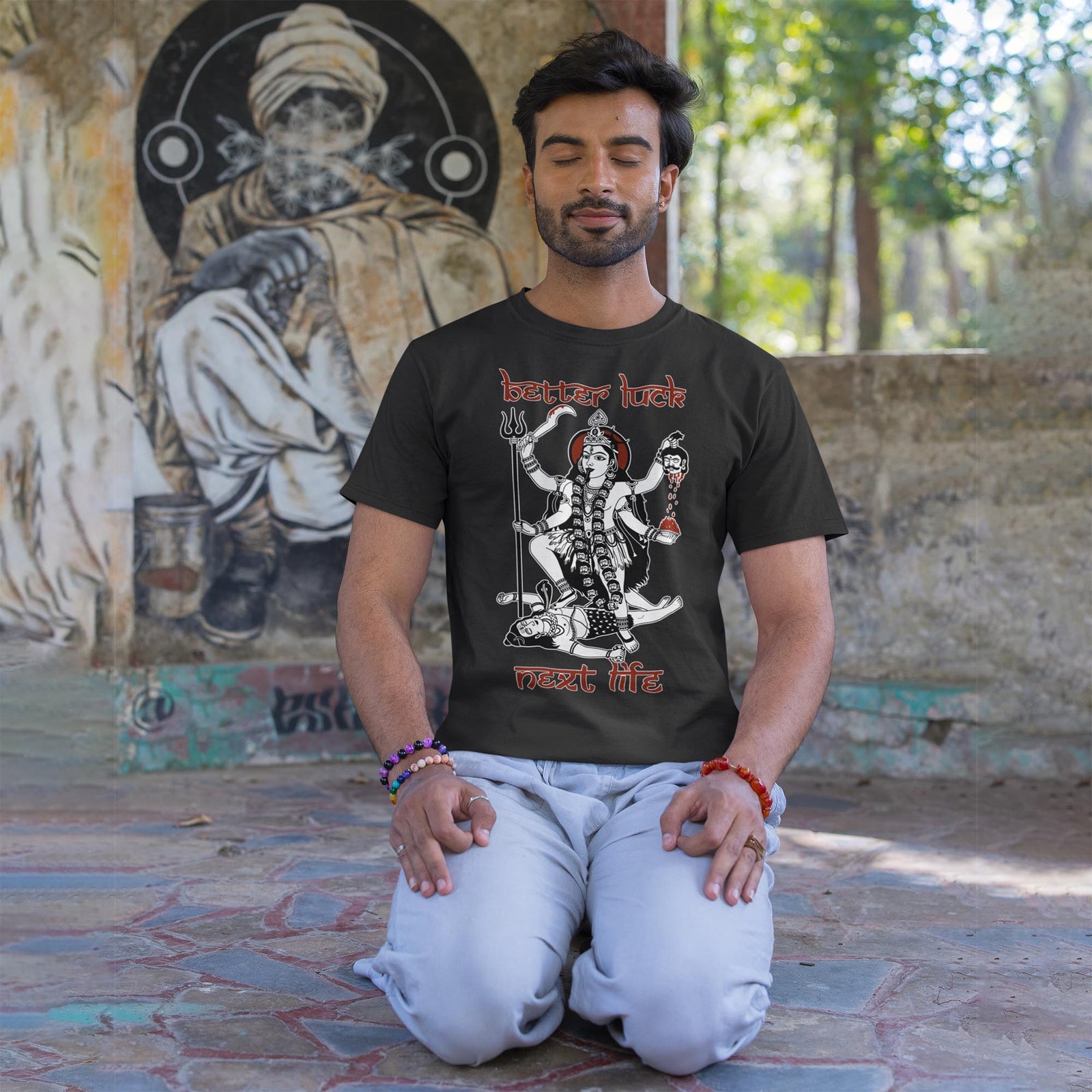 "Better Luck Next Life" Reincarnation Karma Samsara | Kali Maa Goddess Graphic Art T-Shirt
