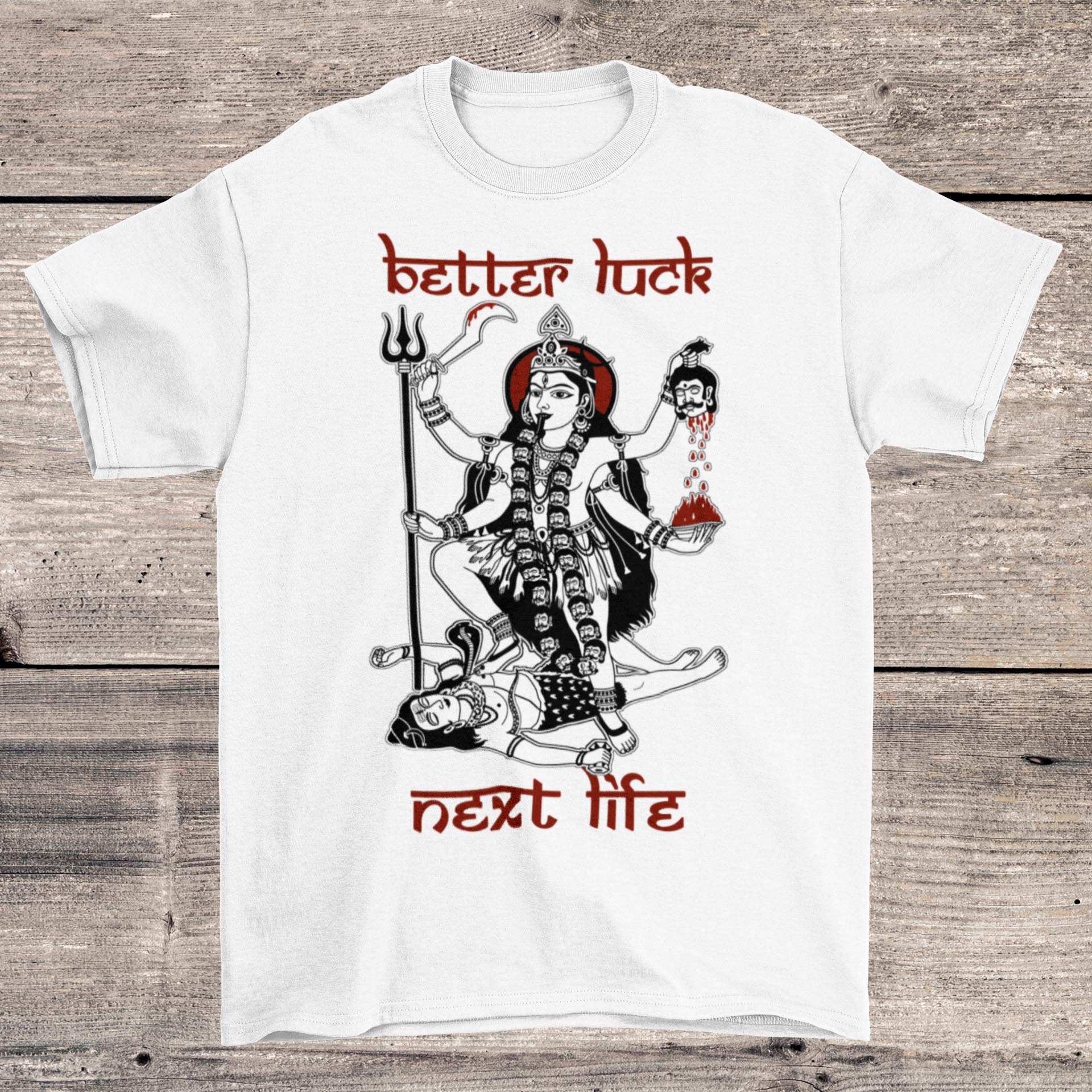 T-Shirts XS / White Better Luck Next Life