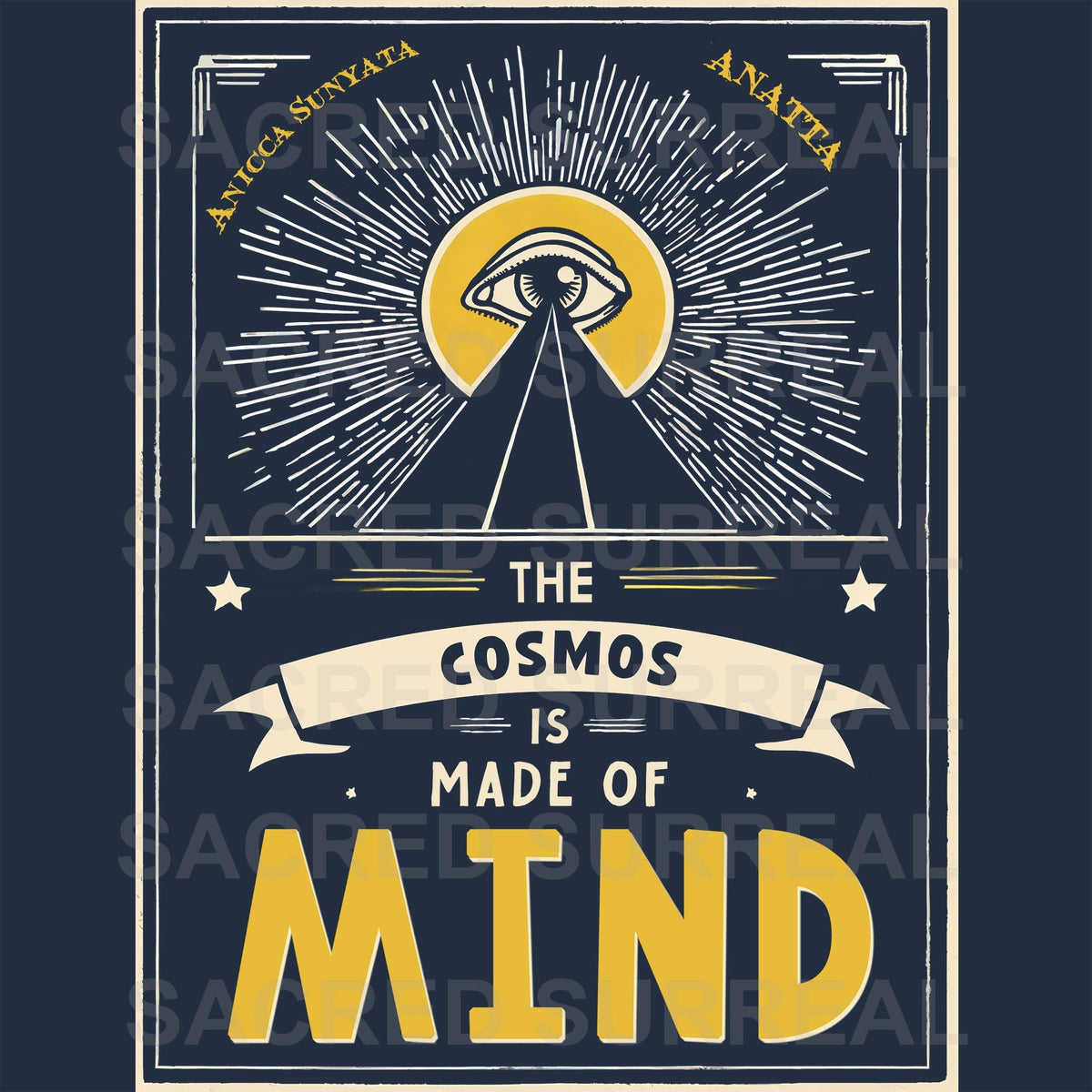Cosmos Is Made of Mind | Zen Ch'an Buddhist Emptiness Impermanence Dharma | Eye of Provenance Mystical Pyramid Graphic Art T-Shirt