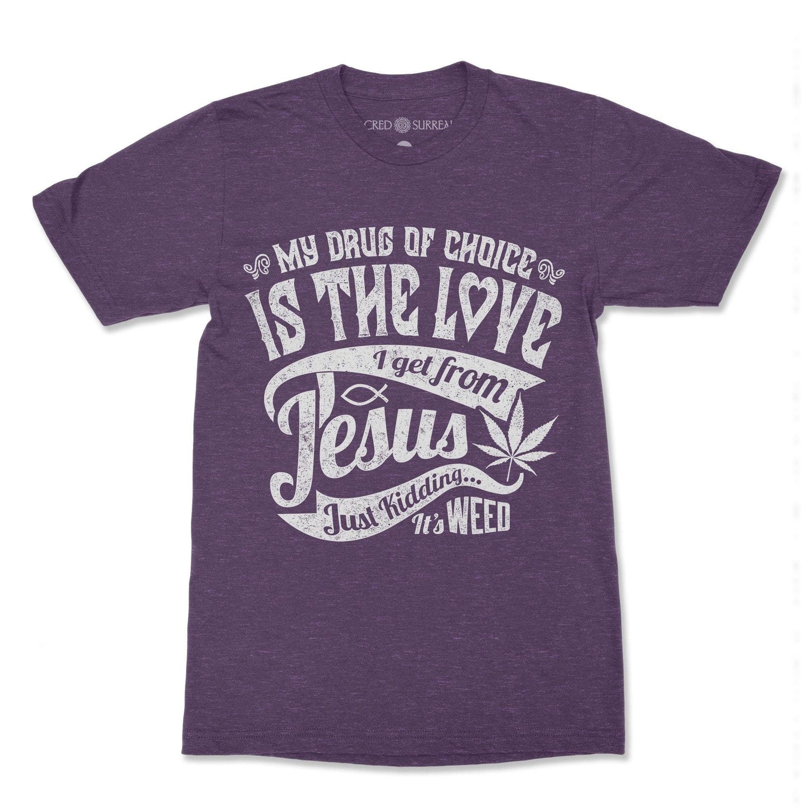 Jesus Weed, 420 Meme, Cannabis, Ganja, Marijuana, Stoner Meme, Pothead, Funny Herb Atheist T-Shirt