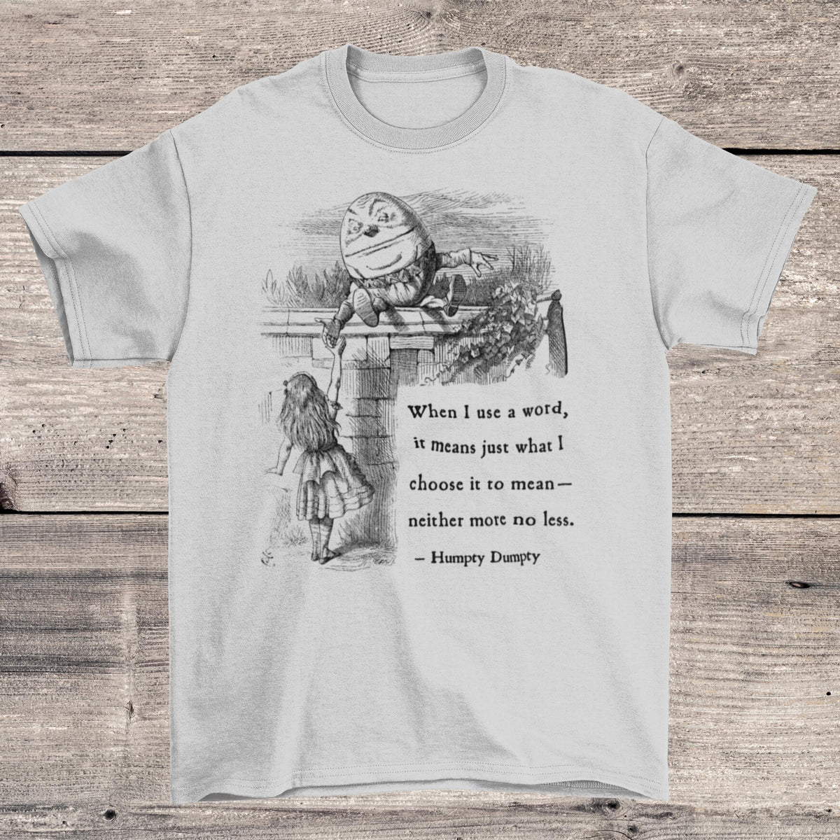 Humpty Dumpty Tenniel Illustration | Through The Looking Glass, Alice In Wonderland | Lewis Carroll Vintage Literary Art T-Shirt