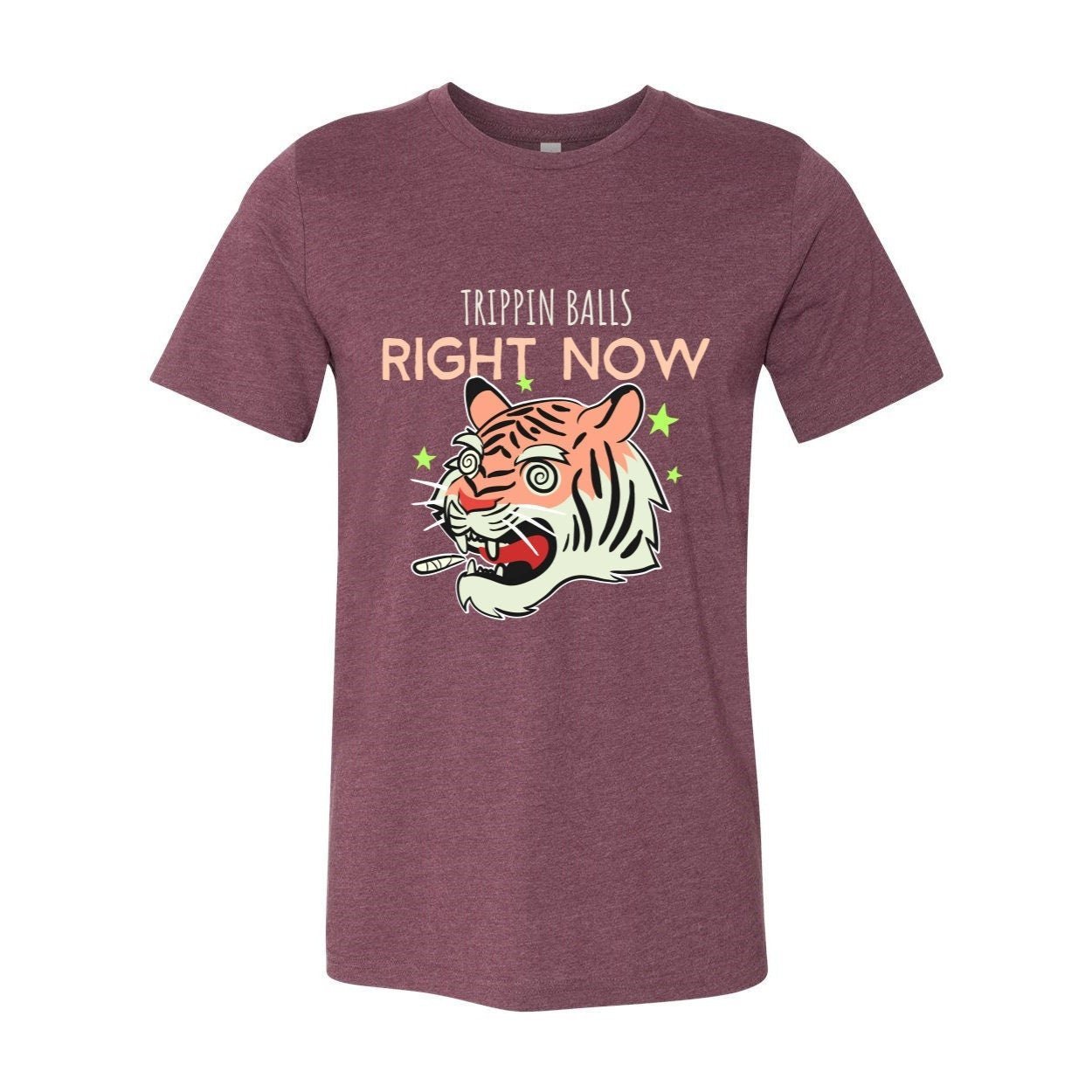 Tripping Balls Tiger LSD Cannabis Weed 420, Pot, Herb, Ganja, Marijuana, Shrooms, Mushrooms, Stoner, Pothead Funny Meme Tee T-Shirt