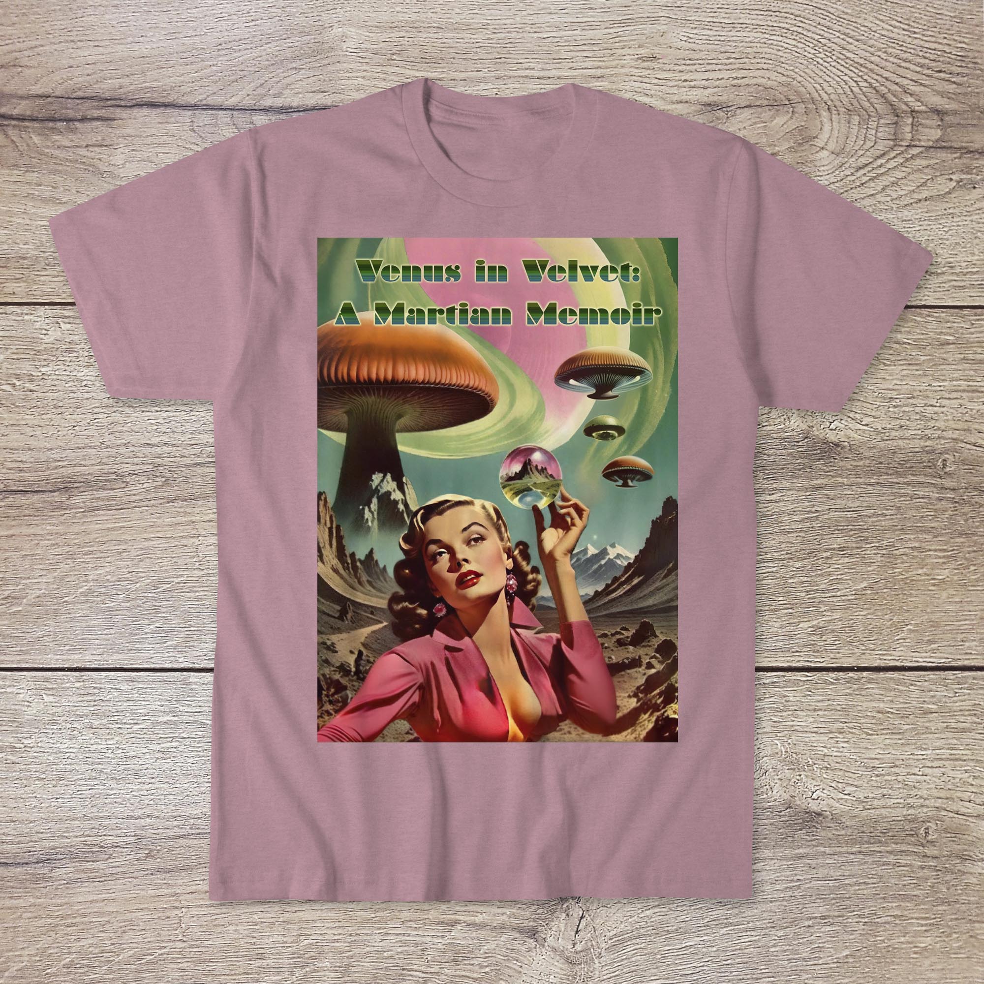 Venus in Velvet: A Martian Memoir | Retro Psychedelic Sci-Fi Pulp Fiction Romance | Sexy Surreal Space Starlet Graphic Art T-Shirt-Sacred Surreal