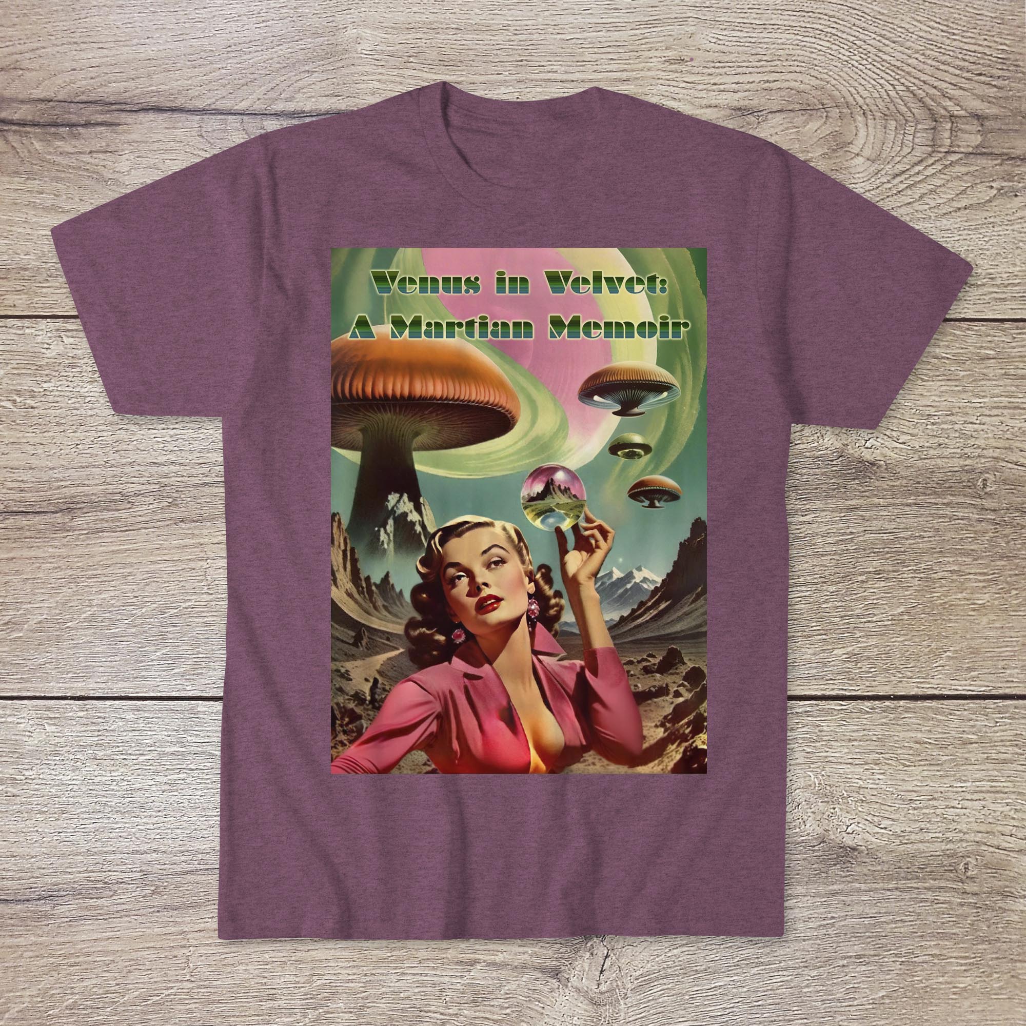 Venus in Velvet: A Martian Memoir | Retro Psychedelic Sci-Fi Pulp Fiction Romance | Sexy Surreal Space Starlet Graphic Art T-Shirt-Sacred Surreal